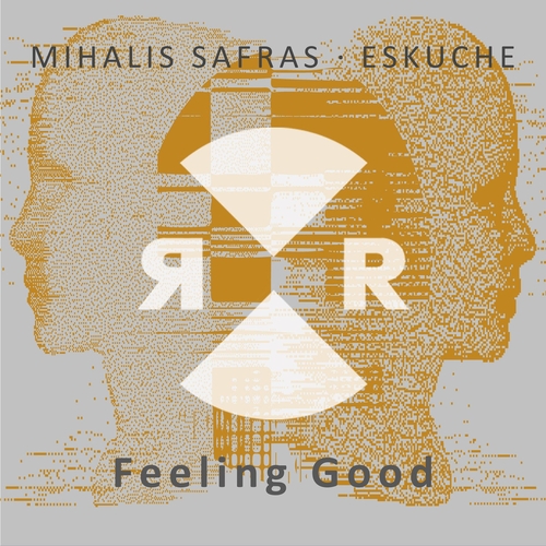 Mihalis Safras, Eskuche - Feeling Good